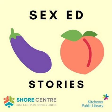 Sex Ed Stories Shore Centre Podcast On Spotify