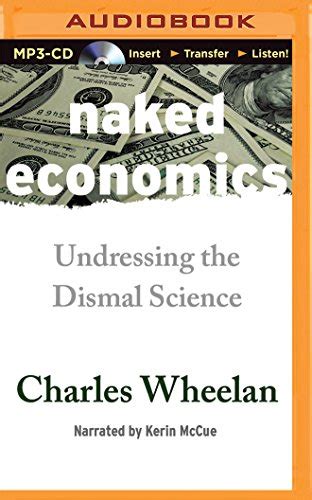 Pdf Book Naked Economics Undressing The Dismal Science Full Pages By Charles Wheelan