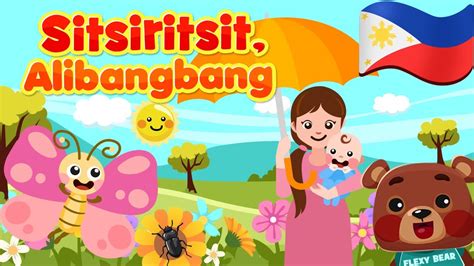 Sitsiritsit Alibangbang Philippines Kids Nursery Rhymes And Songs