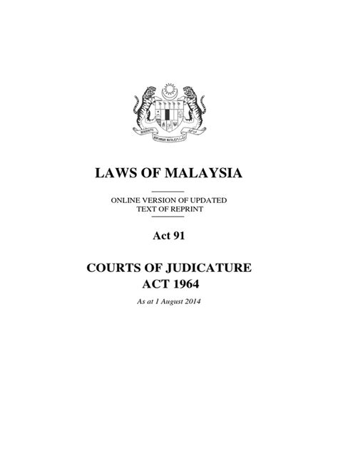 The malaysian high court observed that the danaharta act is a social legislation necessitated by the asian 138 the act established the national human rights commission of malaysia (suruhanjaya hak asasi manusia 213 section 74(2) of the supreme court of judicature act (cap. Akta 91 - Courts of Judicature Act 1964.pdf | Court Of ...