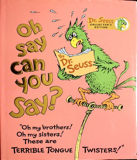 Oh Say Can You Say Dr Seuss Collectors Edition By Dr Seuss