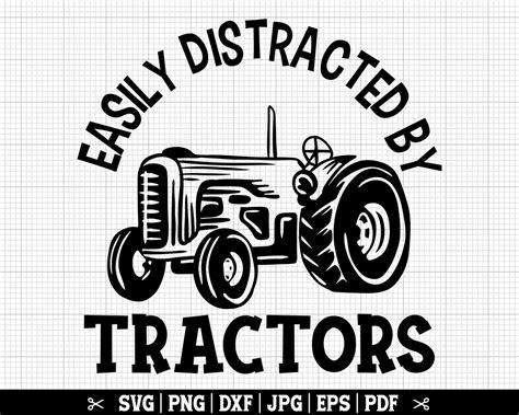 Easily Distracted By Tractors Svg Tractor SVG Tractor Owner Etsy