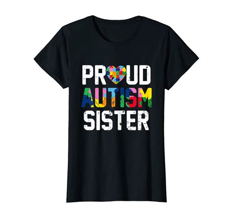 Proud Autism Sister Costume Autism Awareness Month T T