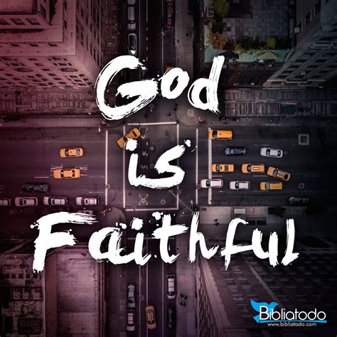God Is Faithful Christian Pictures