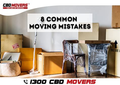 8 Common Moving Mistakes To Avoid Cbd Moverscbd Movers Call 1300