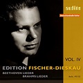 Fischer-Dieskau Edition, Vol. 4: Beethoven and Brahms Lieder - Dietrich ...
