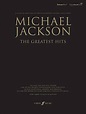 Michael Jackson: Greatest Hits: (Piano, Vocal, Guitar) by Michael Jackson