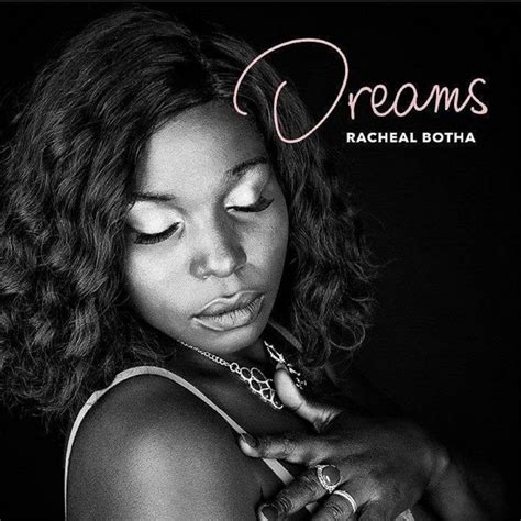 Dreams Single By Racheal Botha Spotify