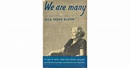 We Are Many: An Autobiography by Ella Reeve Bloor by Ella Reeve Bloor