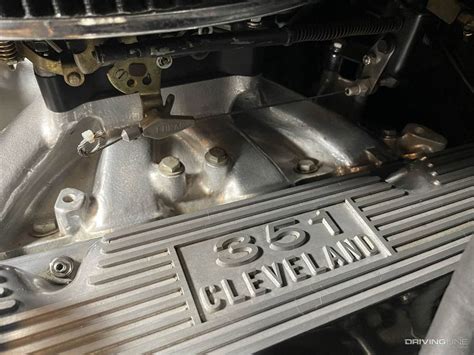 The Ford 351 V8 Came In Cleveland Windsor And Michigan Flavors