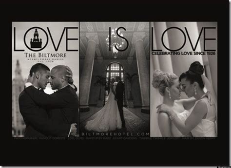 Love Is Love The Historic Biltmore Launches Campaign To Bring Gay