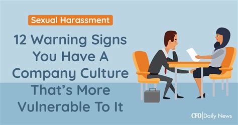 sexual harassment 12 warning signs you have a company culture that s more vulnerable to it