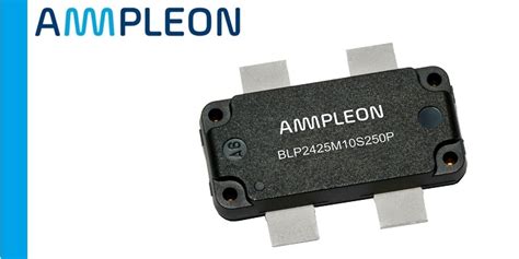 Ampleon Introduces 250 W Ldmos Rf Transistor For 24 Ghz Solid State