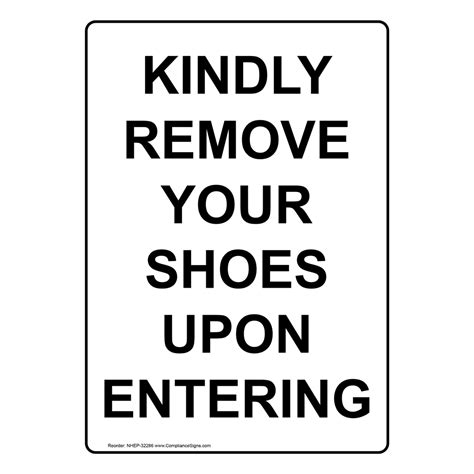 White Vertical Sign Kindly Remove Your Shoes Upon Entering