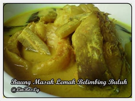 It is made with indian spices, rice, and meat usually that of chicken, goat, lamb, prawn, fish, and sometimes, in addition, eggs or vegetables. **LinRosly's GaLLery**: Baung Masak Lemak Dg Belimbing Buluh