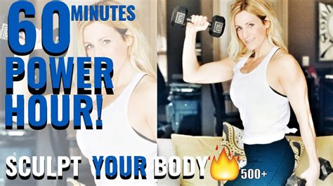 Power Hour Sculpt 60 Minute Total Body Strength Workout Youtube