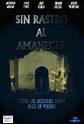 Image gallery for Sin rastro al amanecer - FilmAffinity