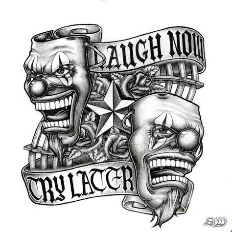 Laugh Now Cry Later Fuentes De Letras Para Tatuaje Arte Lowrider Arte Chicano