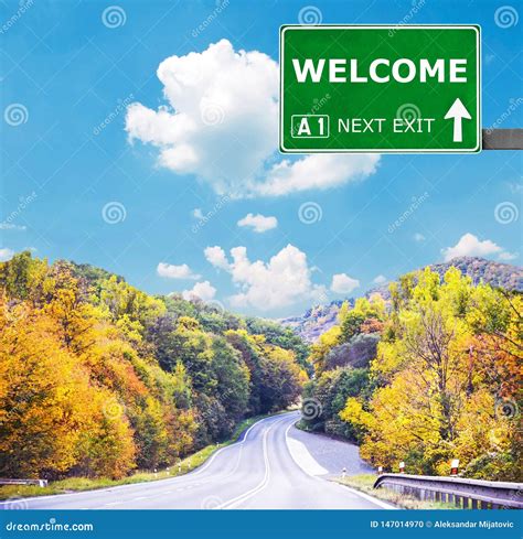 Welcome Road Sign Against Clear Blue Sky Stock Photo Image Of Notice