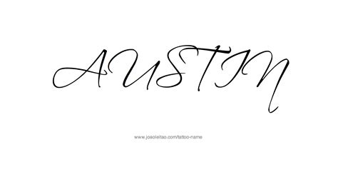 Austin Name Tattoo Designs Name Tattoo Designs Austin Name Name Tattoo