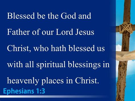 0514 Ephesians 13 Every Spiritual Blessing In Christ Powerpoint Church