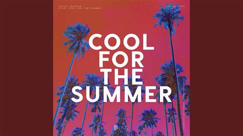 Cool For The Summer Youtube