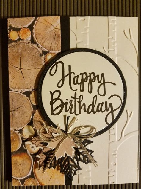I Want To Make This For A Masculine Birthday Card Masculine Wood Birthdaycard Cards Vintage