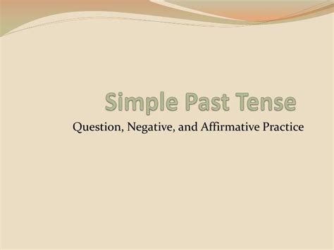 Ppt Simple Past Tense Powerpoint Presentation Free Download Id6992743