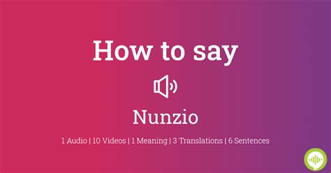 How To Pronounce Nunzio