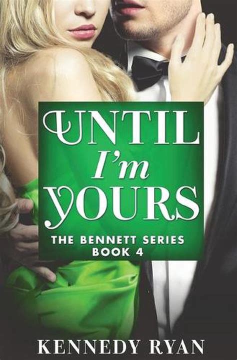 Until Im Yours By Kennedy Ryan English Paperback Book Free Shipping