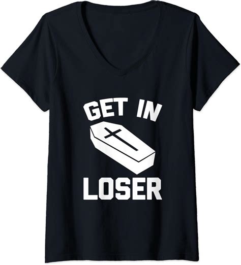 Womens Get In Loser Casket Shirt Funny Funeral Mortician