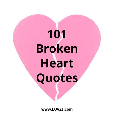 101 Broken Heart Quotes And Heartbreak Messages And Sayings