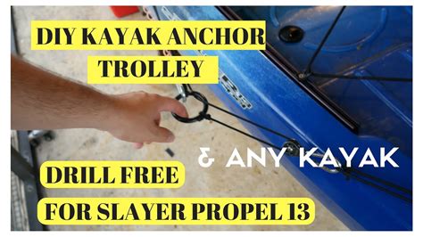No Drill Anchor Trolley Diy Kayak Anchor Trolley Drill Free And
