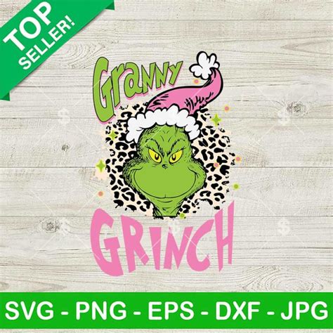 Granny Grinch Leopard Christmas Svg Grandma Grinch Svg Grinch Santa