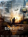 Songbird | Film Streaming
