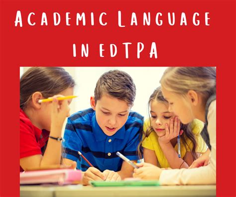 Understanding Academic Language In Edtpa Prompt 4 Rubric 4 — Terryl