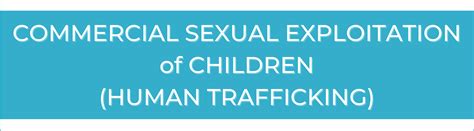 Commercial Sexual Exploitation Of Children Awareness Training Human
