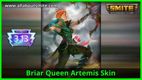 Smite Briar Queen Artemis Skin Spotlight Allaboutsmite Youtube