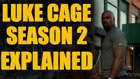 Luke Cage Season 2 Explained Youtube