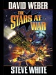 The Stars at War (Starfire combo volumes Book 1) eBook: David Weber ...