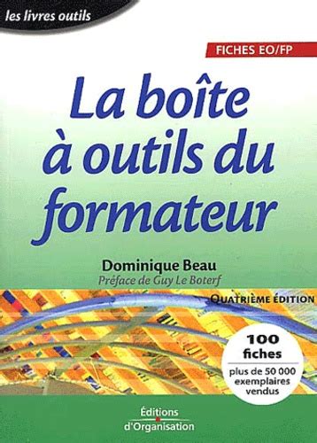 La Boîte à Outils Du Formateur 100 Fiches De De Dominique Beau