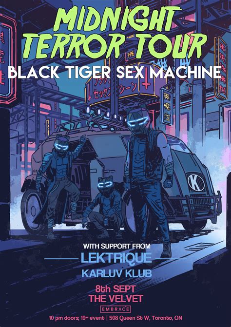 Black Tiger Sex Machine Midnight Terror Tour Embrace Presents