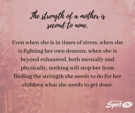 Strength Of A Mother Encouragement Quotes Life Encouragement Quotes