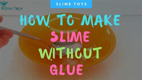 Dont know about borax or slime activators count yourself. how to make slime without glue without borax without activator tutorial | How to make slime ...