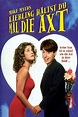 Liebling, hältst Du mal die Axt? - Film 1993-07-30 - Kulthelden.de