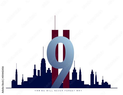 Vector Illustration Of 911 Patriot Day New York City Skyline With Twin
