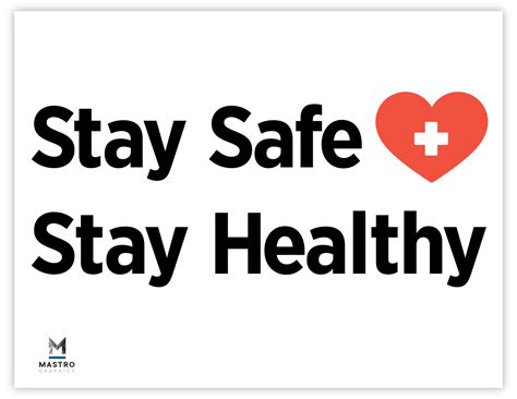 Stay Safe Stay Healthy — Mastro Graphics