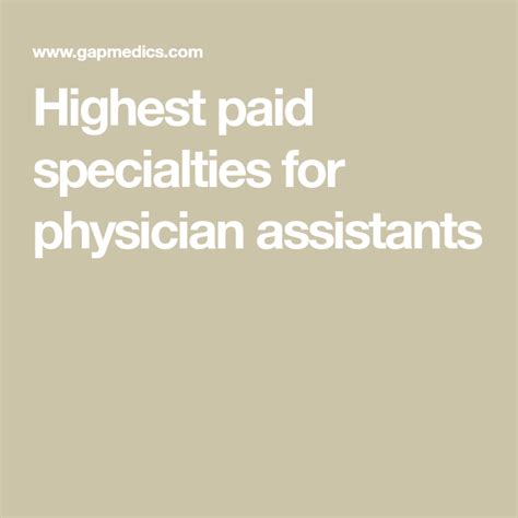 Highest Paid Specialties For Physician Assistants Physician Assistant