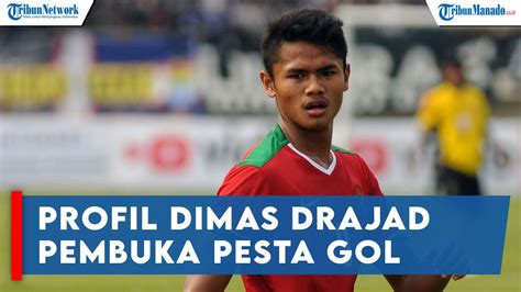Profil Dimas Drajad Pembuka Pesta Gol Timnas Indonesia Menuju Piala