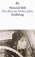 'Das Brot der frühen Jahre' von 'Heinrich Böll' - Buch - '978-3-423 ...